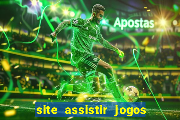 site assistir jogos de futebol